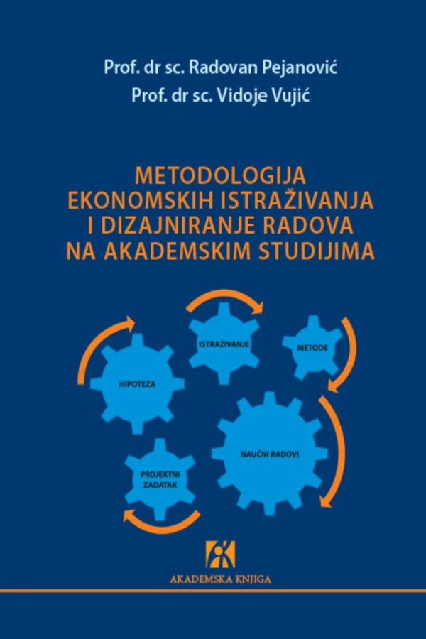 Pejanovic_Vujic_Metodologija ekonomskih istraživanja