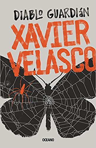 Xavier Velasco: Diablo Guardián